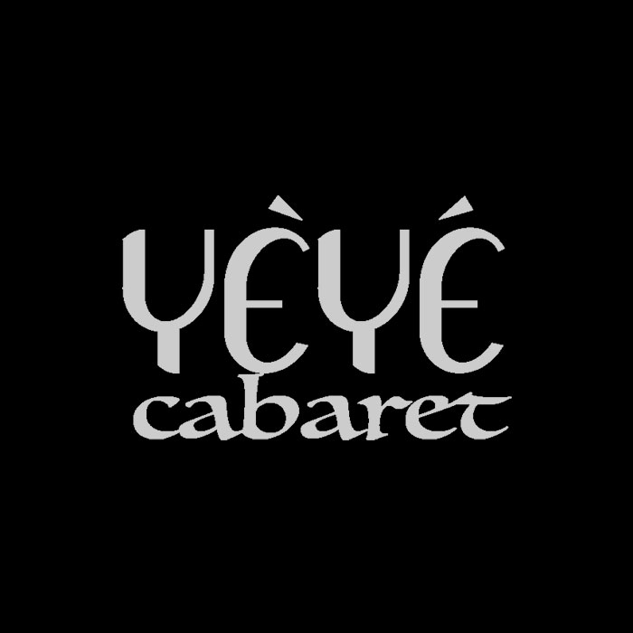 Yeye Cabaret 2014